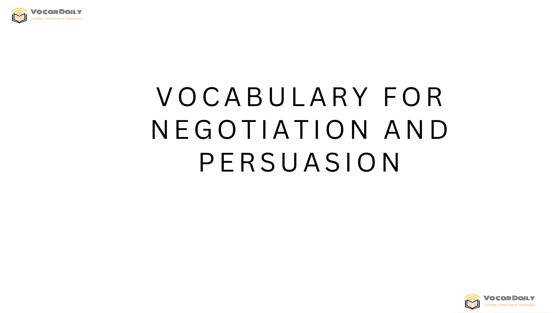 Vocabulary for Negotiation and Persuasion