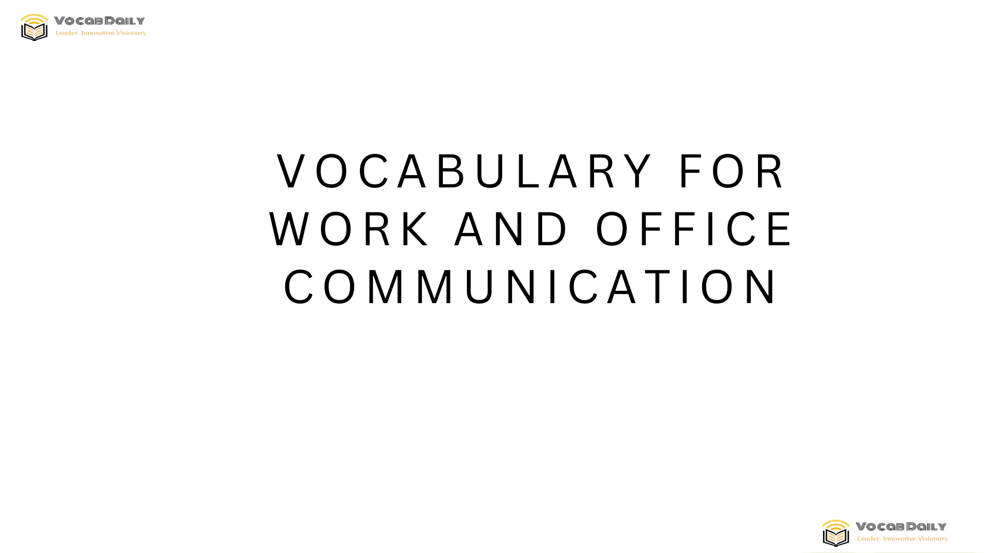Vocabulary for Work and Office Communication