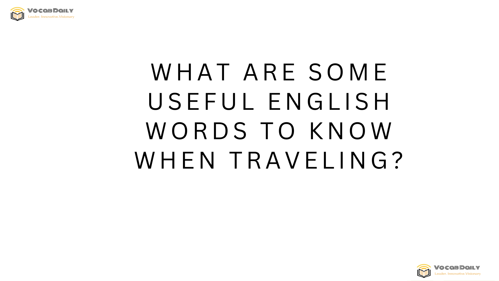 What are some useful English words to know when traveling