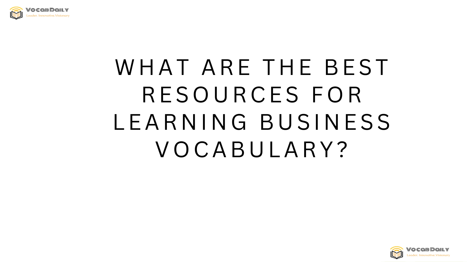 What are the best resources for learning business vocabulary