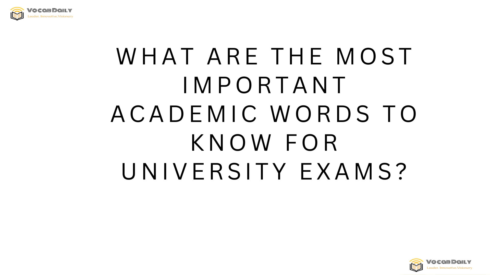 What are the most important academic words to know for university exams