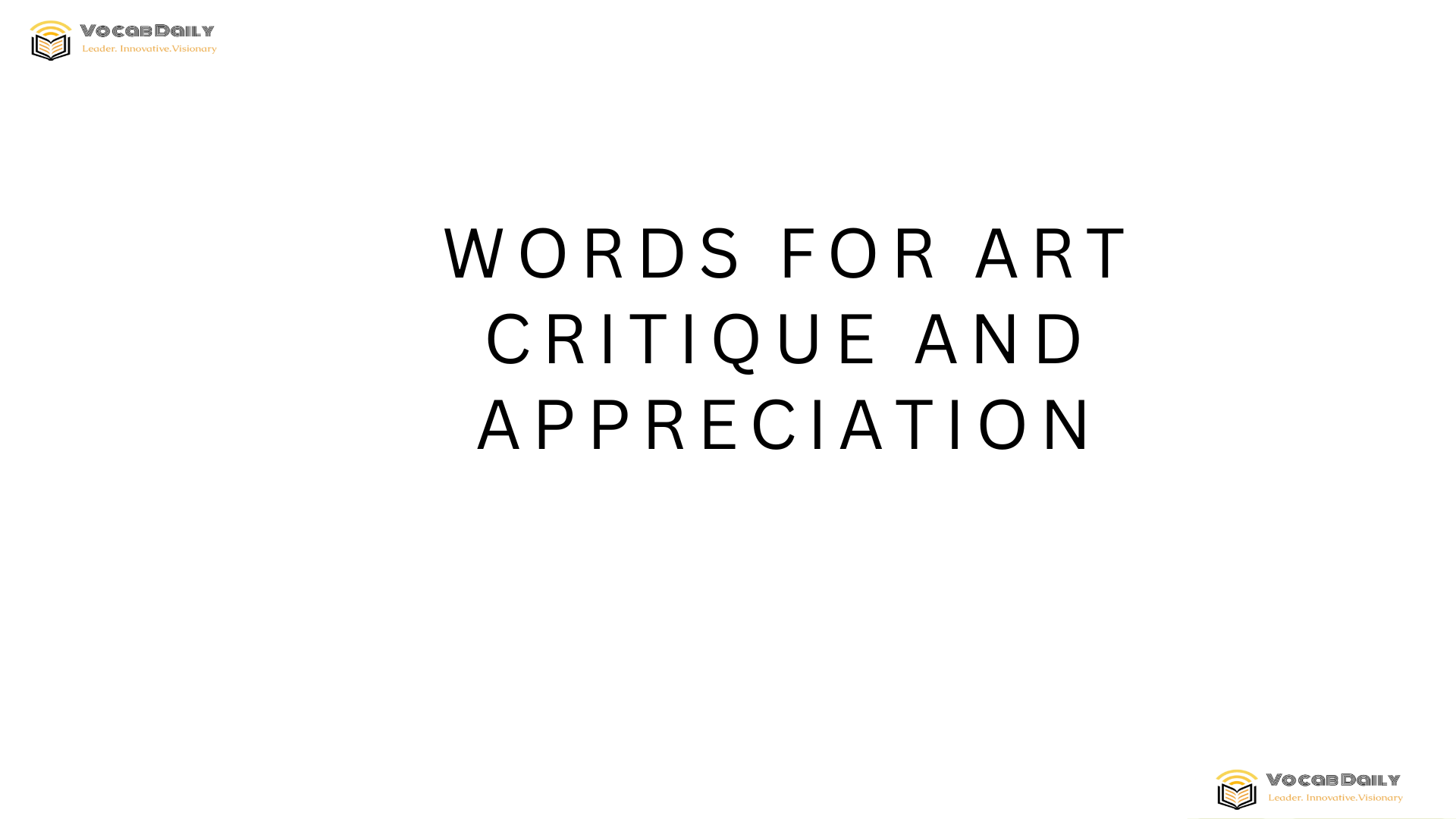 Words for Art Critique and Appreciation