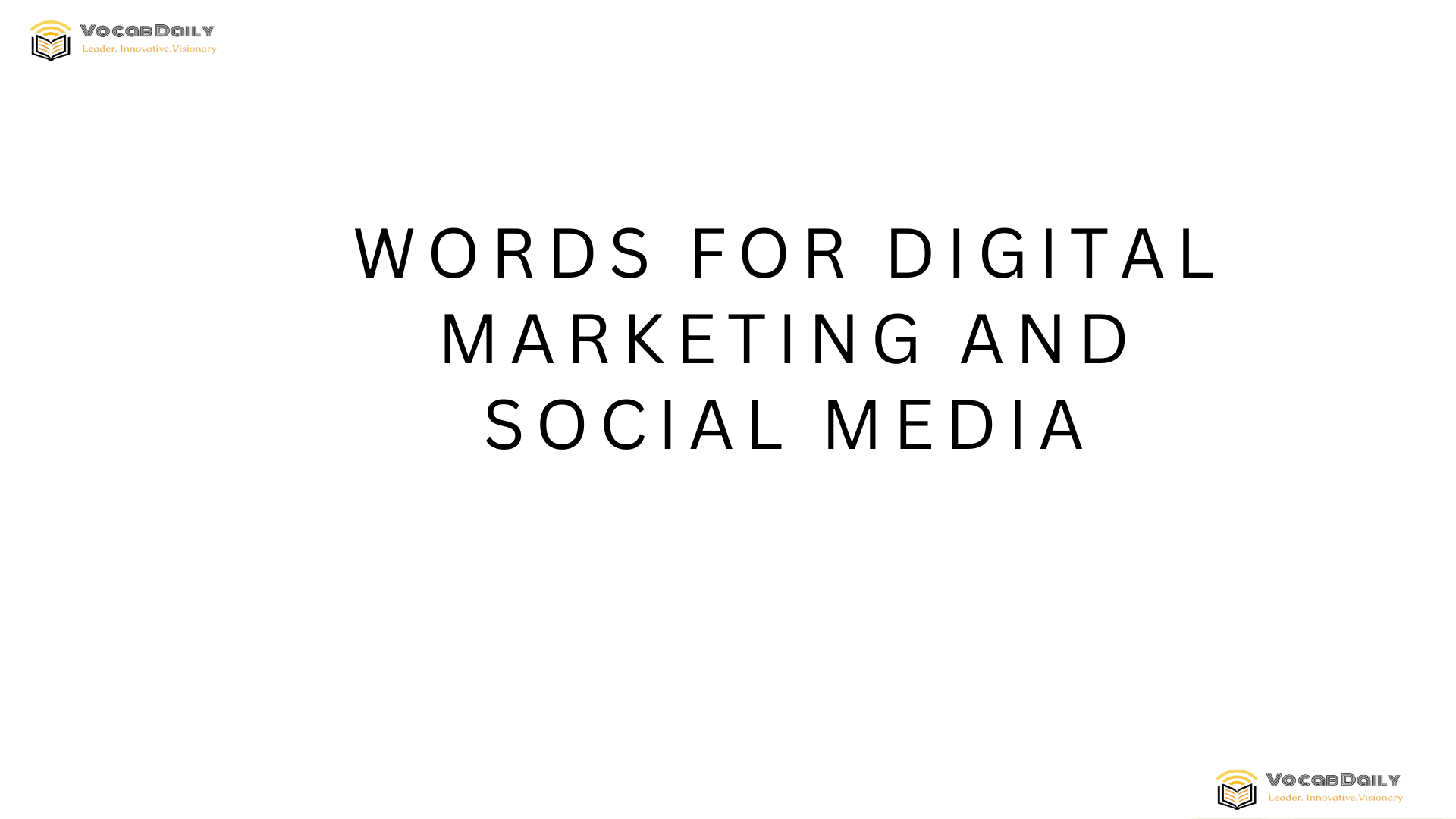 Words for Digital Marketing and Social Media