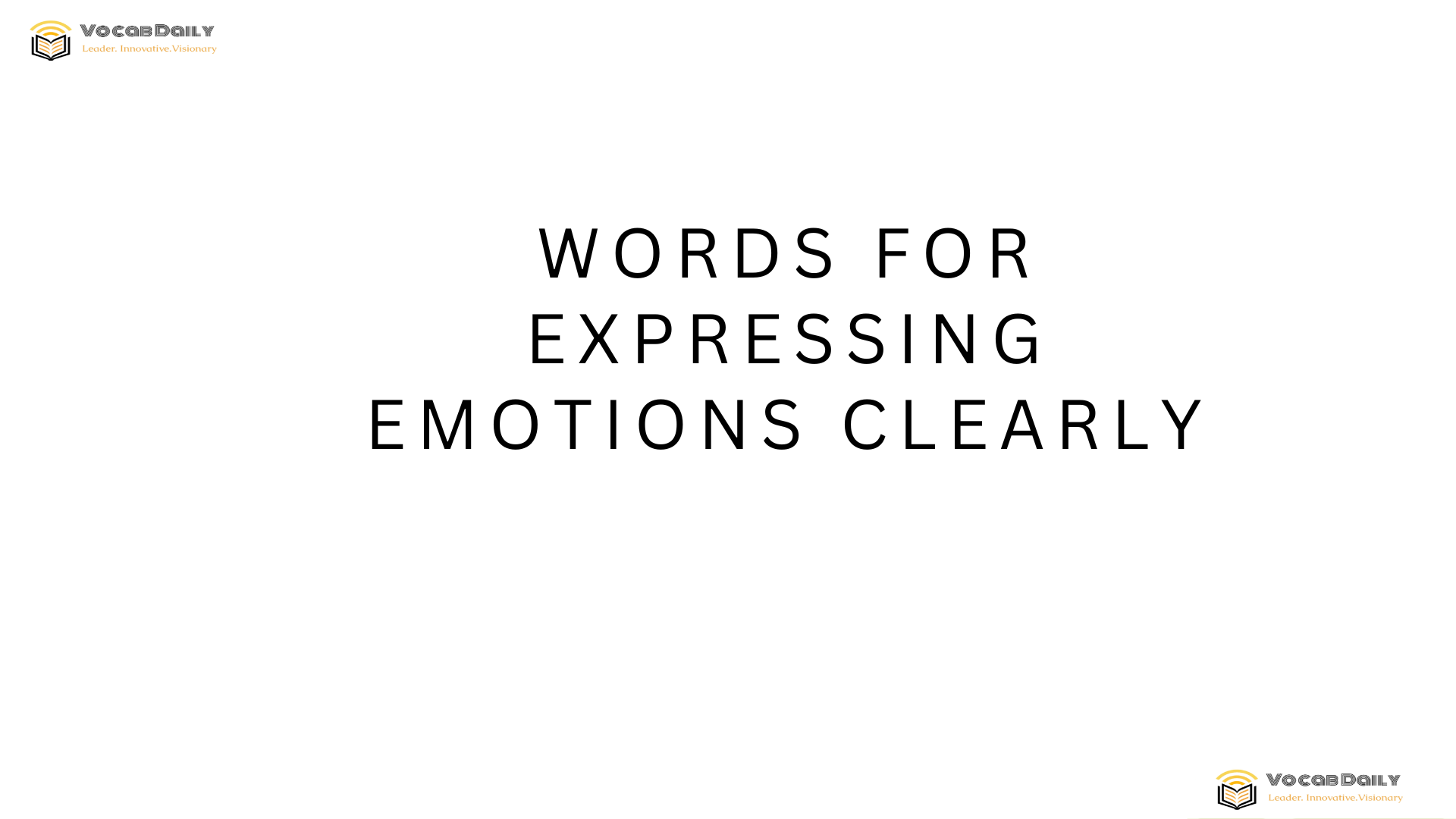 Words for Expressing Emotions Clearly