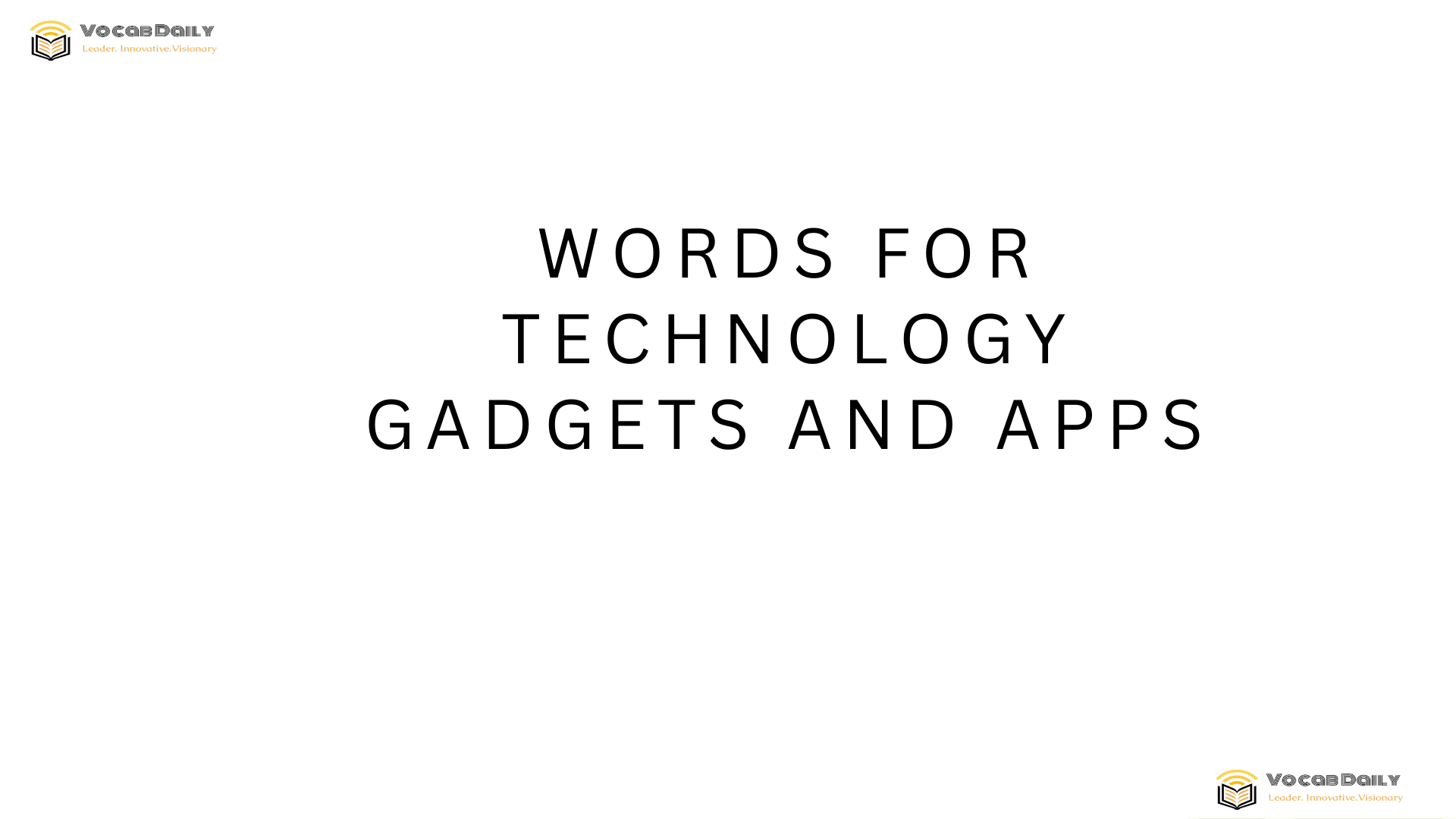 Words for Technology Gadgets and Apps